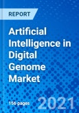 Artificial Intelligence in Digital Genome Market, by Offering, by Technology, by Functionality, by Application, by End User, and by Region - Size, Share, Outlook, and Opportunity Analysis, 2021 - 2028- Product Image
