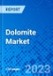 Dolomite Market, by Product, by End-use, and by Region - Size, Share, Outlook, and Opportunity Analysis, 2021 - 2028 - Product Image