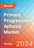 Primary Progressive Aphasia - Market Insight, Epidemiology and Market Forecast -2032- Product Image