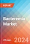 Bacteremia - Market Insight, Epidemiology and Market Forecast -2032 - Product Thumbnail Image