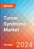 Turner Syndrome - Market Insight, Epidemiology and Market Forecast -2032- Product Image