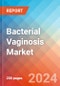 Bacterial Vaginosis - Market Insight, Epidemiology and Market Forecast -2032 - Product Thumbnail Image