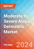 Moderate to Severe Atopic Dermatitis (AD) - Market Insight, Epidemiology and Market Forecast - 2034- Product Image