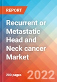 Recurrent or Metastatic Head and Neck cancer - Market Insight, Epidemiology and Market Forecast -2032- Product Image