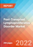 Post-Transplant Lymphoproliferative Disorder - Market Insight, Epidemiology and Market Forecast -2032- Product Image