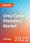 Urea Cycle Disorders - Market Insight, Epidemiology and Market Forecast -2032 - Product Image