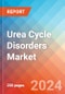 Urea Cycle Disorders - Market Insight, Epidemiology and Market Forecast -2032 - Product Thumbnail Image