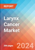 Larynx Cancer - Market Insight, Epidemiology and Market Forecast -2032- Product Image