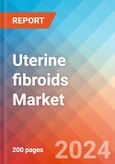 Uterine fibroids - Market Insight, Epidemiology and Market Forecast -2032- Product Image