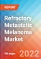 Refractory Metastatic Melanoma - Market Insight, Epidemiology and Market Forecast -2032 - Product Thumbnail Image