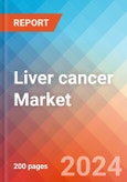 Liver Cancer - Market Insight, Epidemiology and Market Forecast - 2032- Product Image