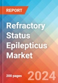 Refractory Status Epilepticus (RSE) - Market Insight, Epidemiology and Market Forecast -2032- Product Image