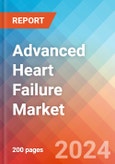 Advanced Heart Failure - Market Insight, Epidemiology and Market Forecast -2032- Product Image