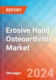 Erosive Hand Osteoarthritis - Market Insight, Epidemiology and Market Forecast -2032- Product Image