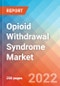 Opioid Withdrawal Syndrome (OWS) - Market Insight, Epidemiology and Market Forecast -2032 - Product Thumbnail Image