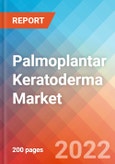 Palmoplantar Keratoderma (PPK) - Market Insight, Epidemiology and Market Forecast -2032- Product Image