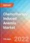 Chemotherapy Induced Anemia - Market Insight, Epidemiology and Market Forecast -2032 - Product Image