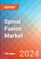 Spinal Fusion - Market Insight, Epidemiology and Market Forecast -2032 - Product Thumbnail Image