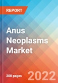 Anus Neoplasms - Market Insight, Epidemiology and Market Forecast -2032- Product Image