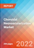 Choroidal Neovascularization - Market Insight, Epidemiology and Market Forecast -2032- Product Image