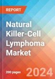 Natural Killer (NK)-Cell Lymphoma - Market Insight, Epidemiology and Market Forecast -2032- Product Image