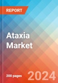 Ataxia - Market Insight, Epidemiology and Market Forecast -2032- Product Image