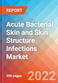 Acute Bacterial Skin and Skin Structure Infections - Market Insight, Epidemiology and Market Forecast -2032- Product Image
