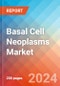 Basal Cell Neoplasms - Market Insight, Epidemiology and Market Forecast -2032 - Product Thumbnail Image