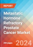 Metastatic Hormone Refractory Prostate Cancer - Market Insight, Epidemiology and Market Forecast -2032- Product Image