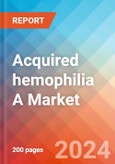 Acquired hemophilia A - Market Insight, Epidemiology and Market Forecast -2032- Product Image