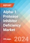 Alpha-1 Protease Inhibitor Deficiency - Market Insight, Epidemiology and Market Forecast -2032 - Product Thumbnail Image