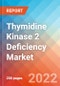 Thymidine Kinase 2 Deficiency (TK2D) - Market Insight, Epidemiology and Market Forecast -2032 - Product Image