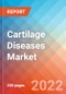Cartilage Diseases - Market Insight, Epidemiology and Market Forecast -2032 - Product Thumbnail Image
