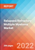 Relapsed/Refractory Multiple Myeloma (RRMM) - Market Insight, Epidemiology and Market Forecast -2032- Product Image