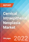 Cervical Intraepithelial Neoplasia - Market Insight, Epidemiology and Market Forecast -2032- Product Image