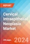 Cervical Intraepithelial Neoplasia - Market Insight, Epidemiology and Market Forecast -2032 - Product Thumbnail Image