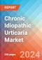 Chronic Idiopathic Urticaria - Market Insight, Epidemiology and Market Forecast -2032 - Product Thumbnail Image