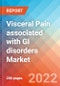 Visceral Pain associated with GI disorders - Market Insight, Epidemiology and Market Forecast -2032 - Product Image