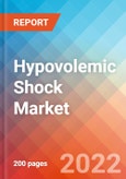 Hypovolemic Shock - Market Insight, Epidemiology and Market Forecast -2032- Product Image