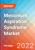 Meconium Aspiration Syndrome - Market Insight, Epidemiology and Market Forecast -2032- Product Image