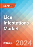 Lice Infestations - Market Insight, Epidemiology and Market Forecast -2032- Product Image