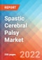 Spastic Cerebral Palsy - Market Insight, Epidemiology and Market Forecast -2032 - Product Image