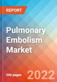 Pulmonary Embolism - Market Insight, Epidemiology and Market Forecast -2032- Product Image
