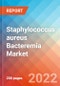 Staphylococcus aureus Bacteremia - Market Insight, Epidemiology and Market Forecast -2032 - Product Image
