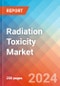 Radiation Toxicity - Market Insight, Epidemiology and Market Forecast -2032 - Product Thumbnail Image