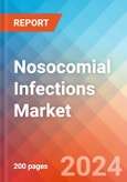 Nosocomial Infections - Market Insight, Epidemiology and Market Forecast -2032- Product Image