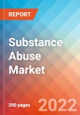 Substance (Drug) Abuse - Market Insight, Epidemiology and Market Forecast -2032- Product Image