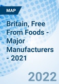 Britain, Free From Foods - Major Manufacturers - 2021- Product Image