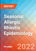 Seasonal Allergic Rhinitis - Epidemiology Forecast to 2032- Product Image