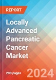 Locally Advanced Pancreatic Cancer (LAPC) - Market Insight, Epidemiology and Market Forecast -2032- Product Image